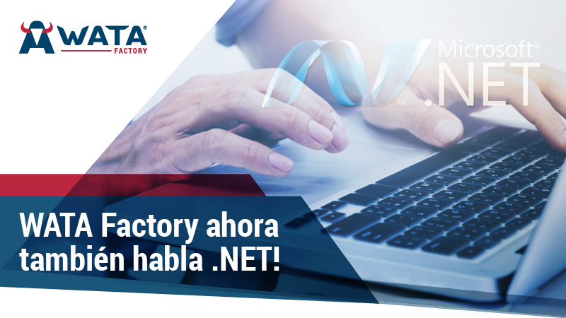 WATA Factory ahora habla .NET