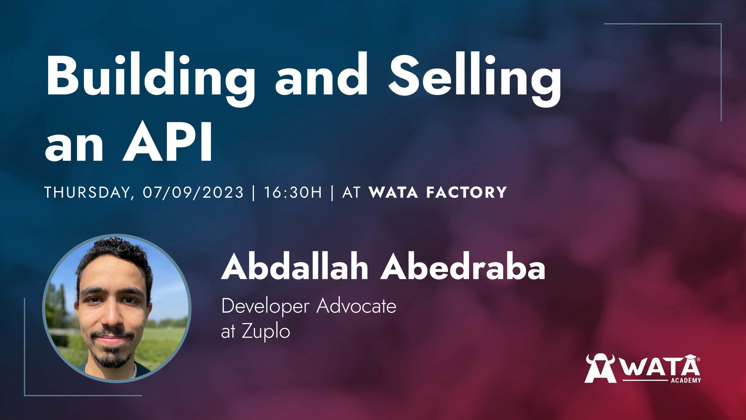 Construir y monetizar su API con Abdallah Abedraba