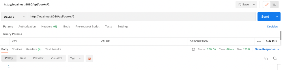 Postman application showing a DELETE request sent to a Spring Boot API endpoint to remove a specific book record from the database